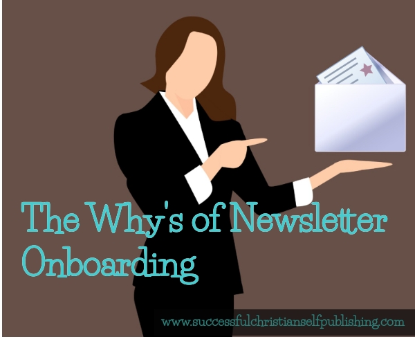 The Why’s of Newsletter Onboarding