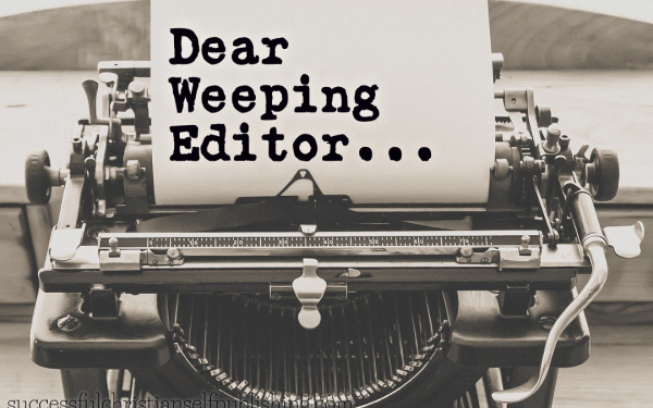 Dear Weeping Editor: A… Question of Ellipsis